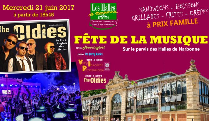 Fête de la Musique 2017 aux Halles de Narbonne