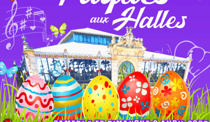 Pâques aux Halles de Narbonne : 8 & 9 avril 2023