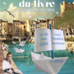 Le Salon du Livre du Grand Narbonne 25 & 26 mai 2024 s’invite aux Halles de Narbonne