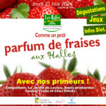 Comme un parfum de Fraises aux Halles Comme un parfum de Fraises aux Halles