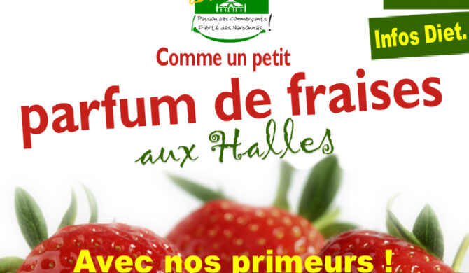 Comme un parfum de Fraises aux Halles