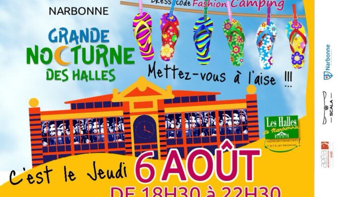 9ème grande Nocturne des Halles de Narbonne le 6 août 2026